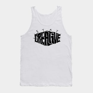 STAY CREATIVE Tank Top